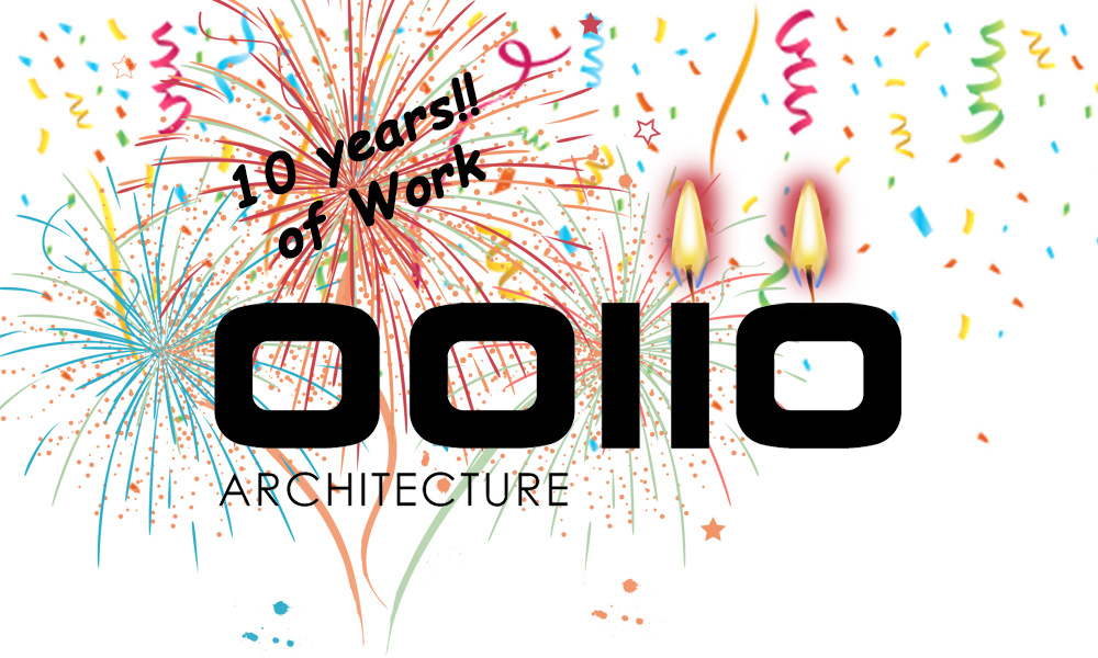 OOIIO Arquitectura ¡¡Cumple 10 AÑOS!!